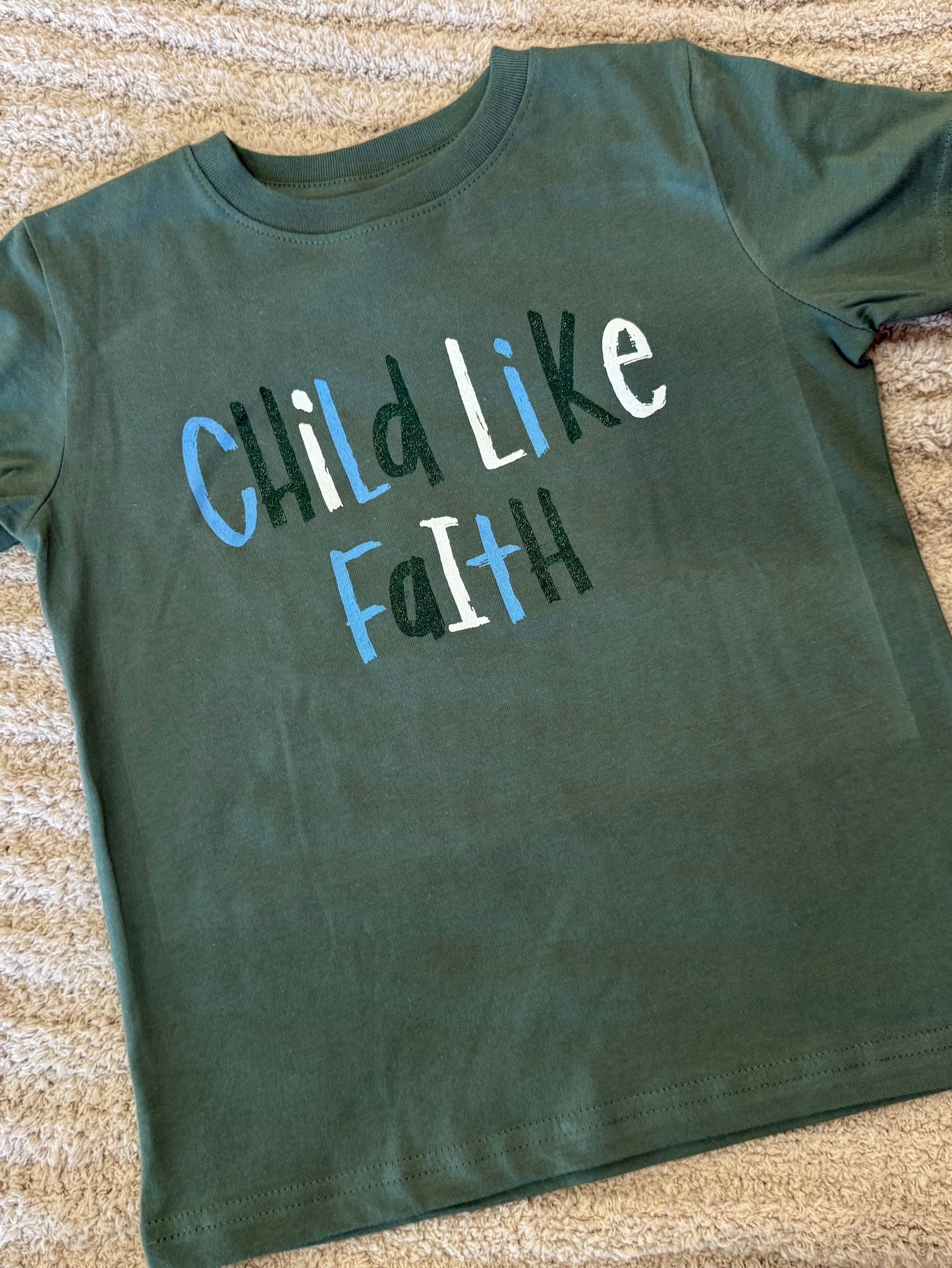 Child Like Faith Tee