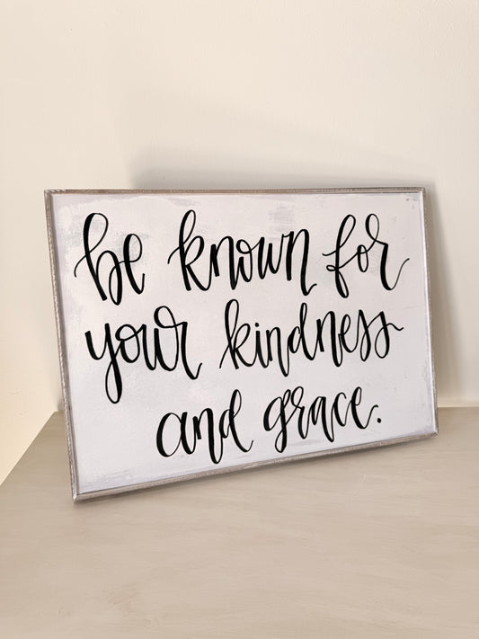 Kindness and Grace Wooden Sign