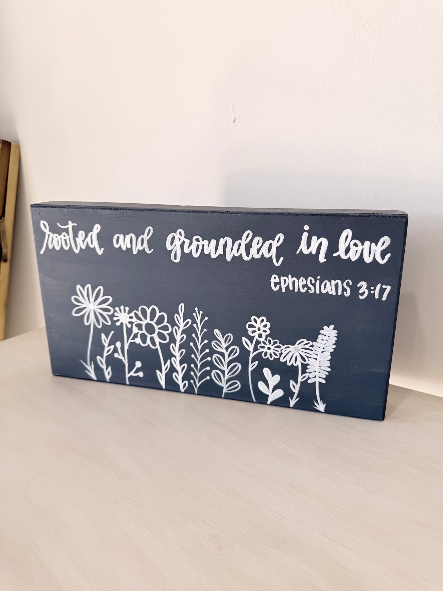 Rooted and Grounded In Love Wooden Sign